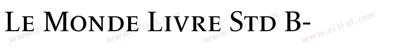 Le Monde Livre Std B字体转换